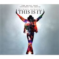 Michael Jackson's This Is It - The Music That Inspired the Movie